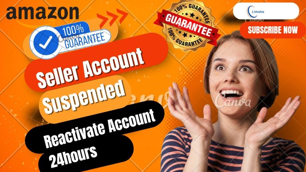 Limsho Amazon Seller Account Deactivated Services